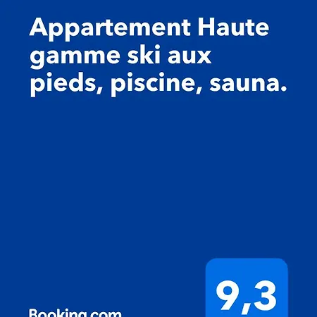Apartment Haute Gamme Aux Pieds, Piscine, Sauna.